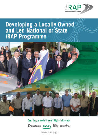 Developing a Locally Owned and Led National or State iRAP Programme
