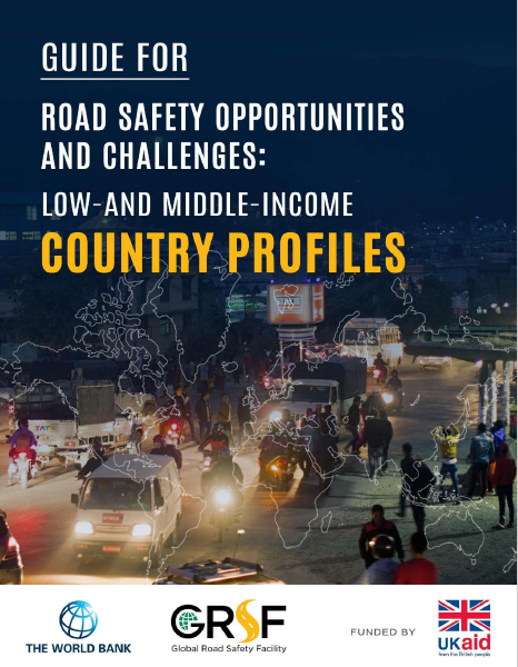 The cover to Guide for Road Safety Opportunities and Challenges: Low and Middle-Income Country Profiles